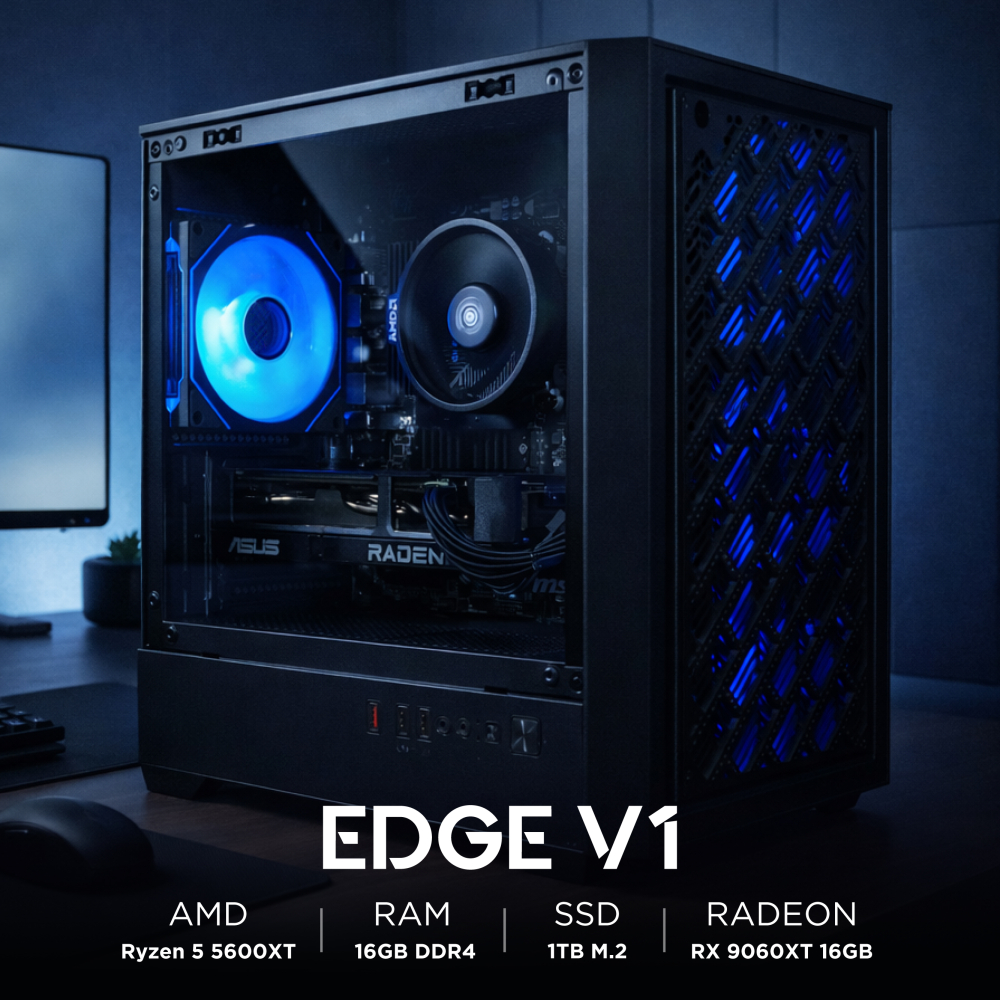 Ensamble EDGE V1 | RX 9060 XT | Ryzen 5 5600XT | 16GB RAM | 1TB SSD | Windows 11 Pro